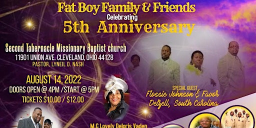 Fat Boy Family & Friends 5th  Gospel Anniversary Celebration