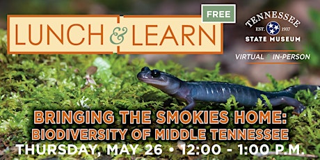 Bringing the Smokies Home: Biodiversity of Middle Tennessee