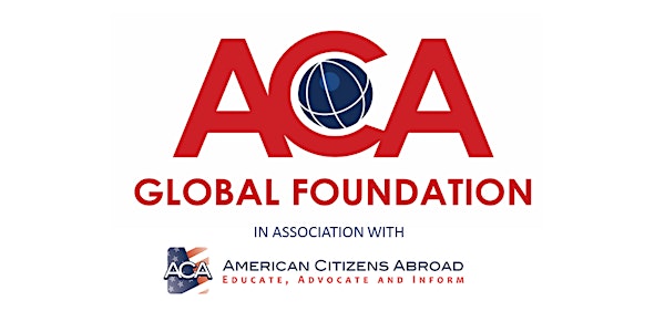 American Citizens Abroad Town Hall Evening Geneva - Wednesday, 17 May 2017