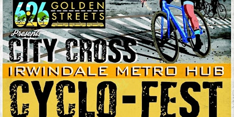 626CX Golden Streets Irwindale HUB Cycle-Fest! primary image