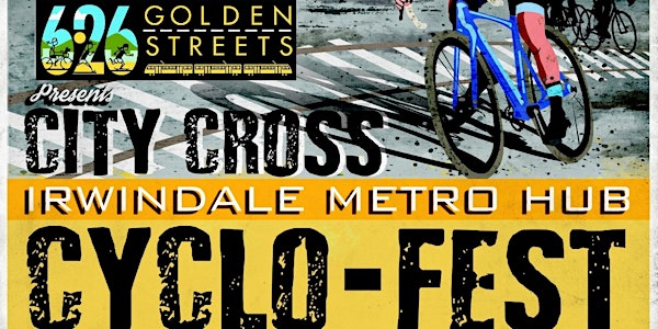626CX Golden Streets Irwindale HUB Cycle-Fest!