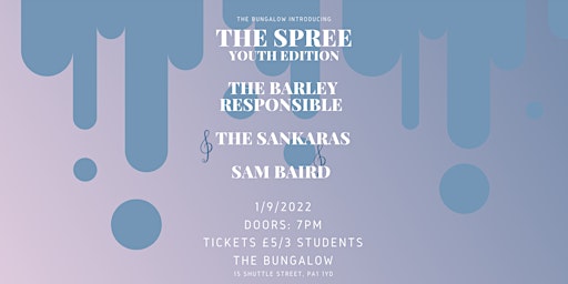 The Bungalow Introducing The Spree Youth Edition