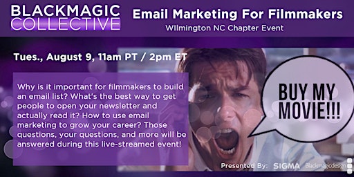 BMC Email Marketing For Filmmakers | Wilmington NC Chapter