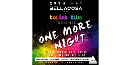 BELLACOSA "One more night" entradas