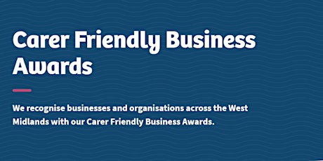 Carer Friendly Business Awards Launch tickets