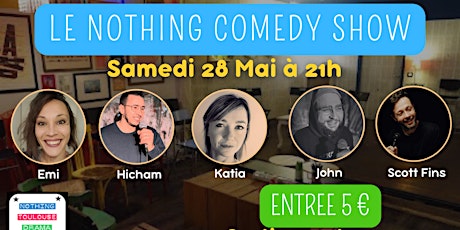 LE NOTHING COMEDY SHOW billets