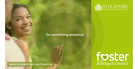 Stockport Council Fostering Drop in Information Session tickets