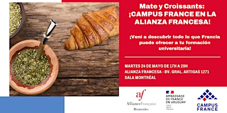 Mate y Croissants:  ¡CAMPUS FRANCE EN LA ALIANZA FRANCESA! entradas