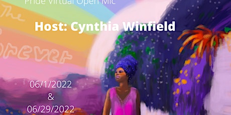 Pride Virtual Open Mic: Host: Cynthia Winfield tickets