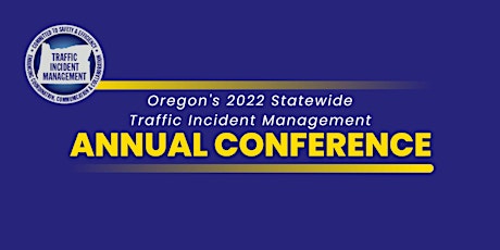 Oregon’s 2022 Annual TIM Conference: Getting Back to Business tickets