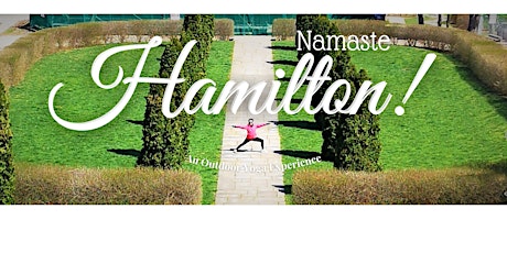 Namaste Hamilton - FREE Yoga @ Battlefield Park tickets