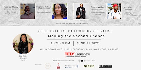 TEDxCrenshaw Salon- Strength of Returning Citizens:Making the Second Chance tickets