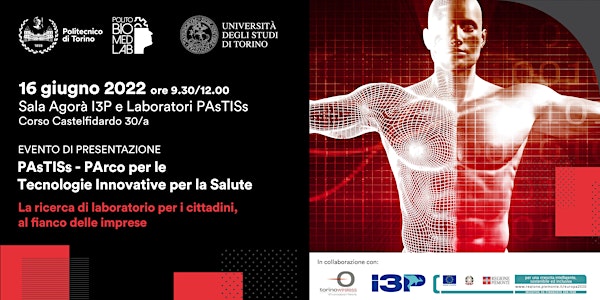 Presentazione di PAsTISs - Parco per le Tecnologie Innovative per la Salute