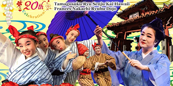 Kariyushi Kariyushi,  Joy and Gratitude - Okinawan Dance Performance