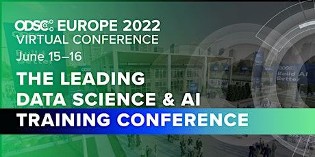 ODSC Europe Virtual Conference 2022 tickets