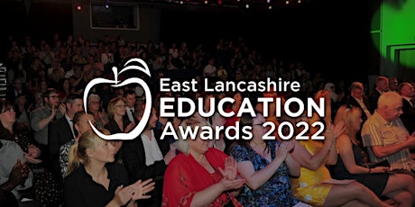 East Lancashire Education Awards 2022 tickets