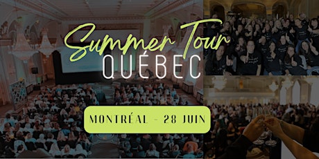 Summer Tour Qc - Montréal tickets