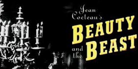 New Plaza Cinema Classic Talk Back:  Beauty and the Beast (1946) entradas