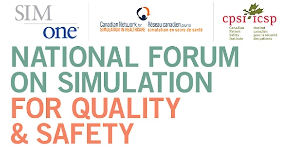 2017 National Forum on Simulation for Quality & Safety