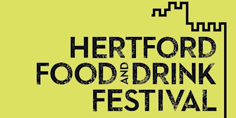 Hertford Food & Drink Festival primary image