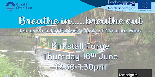 Breathe in....Breathe out- A walk for Clean Air Day at Kirkstall Forge