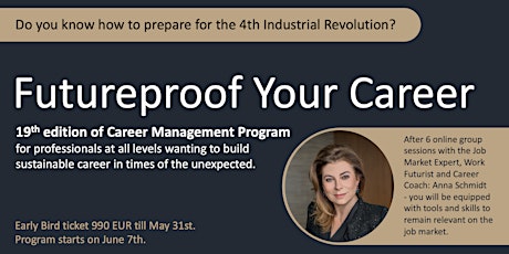 FUTUREPROOF YOUR CAREER		   10-step Group Career Management Program tickets