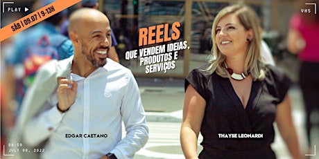 Reels que Vendem Ideias, Produtos e Serviços | São Paulo ingressos