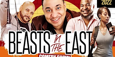 BEASTS OF THE EAST COMEDY SHOW