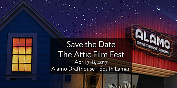 The Attic Film Fest - 2017