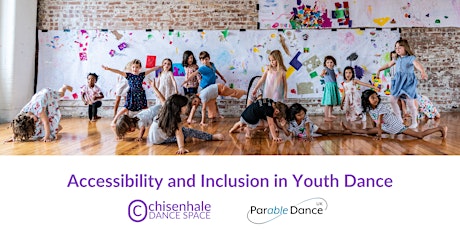 Accessibility and Inclusion in Youth Dance - Professional Development Day tickets