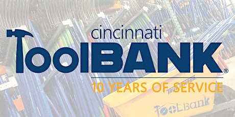 Cincinnati ToolBank 10-Year Anniversary Party tickets