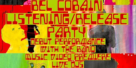 Bel Cobain Release / Listening party tickets