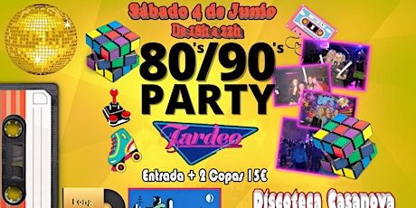 80’s / 90’s Party en Casanova Barcelona tickets
