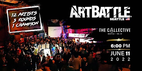 Art Battle Seattle - June 11, 2022 tickets