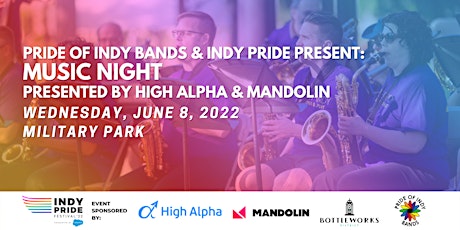 Pride of Indy Bands & Indy Pride Music Night pres by High Alpha & Mandolin tickets