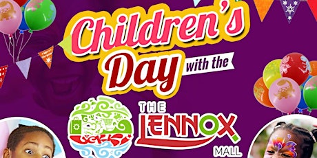 CHILDREN'S DAY AT LENNOX MALL tickets