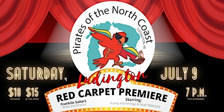 Pirates of the North Coast (Ludington Premiere) tickets