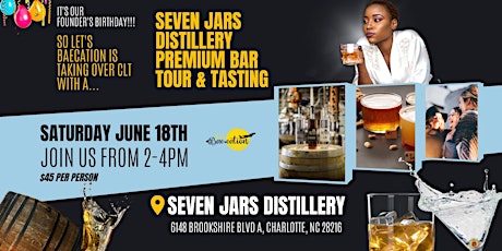 Let"s BaeCation Presents: Seven Jar Distillery Tour