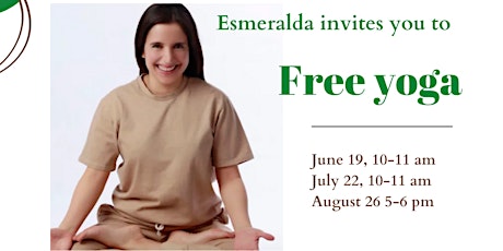 Free Yoga with Esmeralda tickets