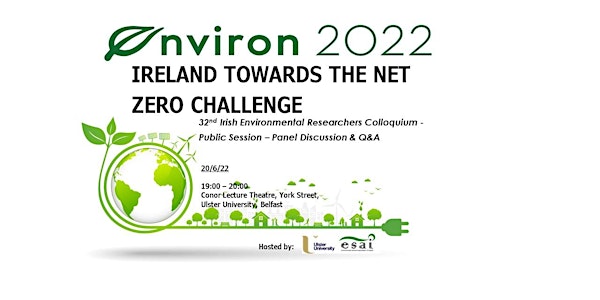 Environ 2022 Public Session Panel - Ireland Towards The Net Zero Challenge