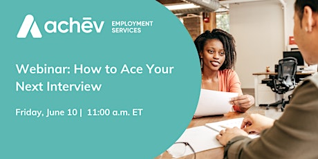 Webinar: How to Ace Your Next Interview tickets