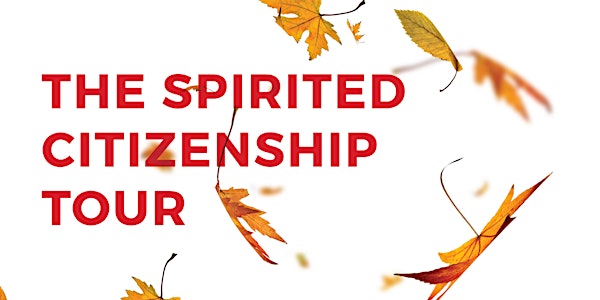 The Spirited Citizenship Tour - Toronto Faith Alliance Luncheon
