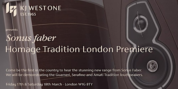 Sonus Faber Homage Tradition London Premiere