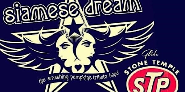 Return of the 90s: Siamese Dream (Smashing Pumpkins) w/ Glide (STP Tribute)