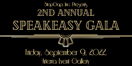 2nd Annual Speakeasy Gala tickets