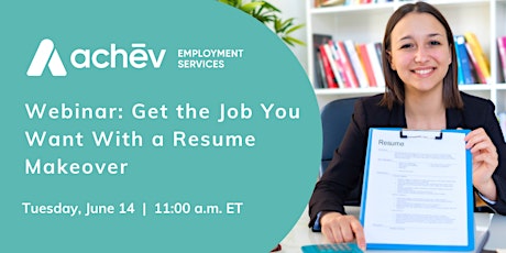 Webinar: Get the Job You Want With a Resume Makeover