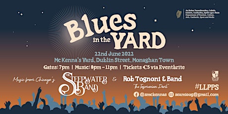 Blues In The Yard - The Steepwater Band with support from Rob Tognoni