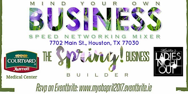 "Mind Your Own Business" Speed Networking Business Mixer