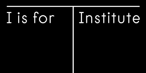 I is for Institute: RAW Material Company