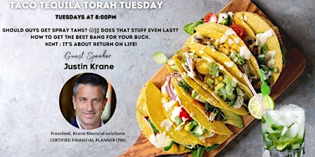 LIT YP  Taco Tuesday | Guest Speaker Justin Krane | May 24th primary image